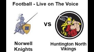 HS FOOTBALL Norwell vs Huntington North 10821 [upl. by Silvia]