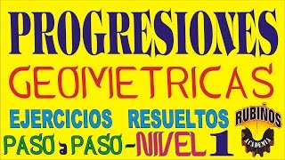 Progresiones Geométricas  Ejercicios Resueltos Nivel Preuniversitario y Secundaria [upl. by Dalli]