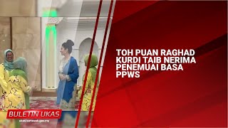 KlipBuletinUKASIban Toh Puan Raghad Kurdi Taib Nerima Penemuai Basa PPWS [upl. by Phyl]