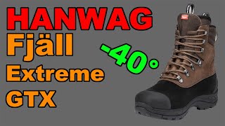 TEST  Hanwag  Fjäll Extreme GTX [upl. by Idner]