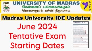 Madras University IDE June 2024 Exam Tentative Dates And Hallticket [upl. by Attekahs312]