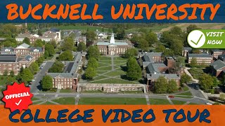 Bucknell University  Official College Video Tour [upl. by Litton]