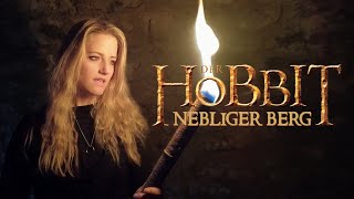 Misty Mountains  Nebliger Berg  deutsches Cover by SoulHikers The Hobbit An Unexpected Journey [upl. by Nolrac]