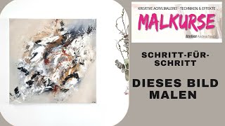 Acrylmalerei Techniken  Spachteltechnik und weiche Farbflächen Schritt für Schritt von mir erklärt [upl. by Manouch]