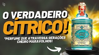 O VERDADEIRO CIÌTRICO 4711 O PERFUME QUE ATRAVESSA GERACÌ§OÌƒES E TEM UM CHEIRO MARAVILHOSO E CHIQUE [upl. by Burhans]