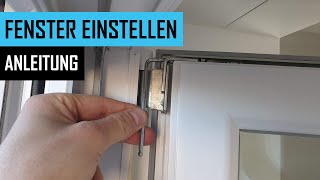 Fenster einstellen Balkontür und Fenster richtig justieren inkl Anpressdruck  Anleitung [upl. by Kelley524]