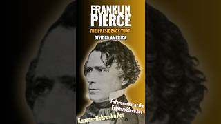 Franklin Pierce  The Presidency That Divided America [upl. by Pail]