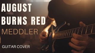 August Burns Red  Meddler Guitar Cover [upl. by Merrill]