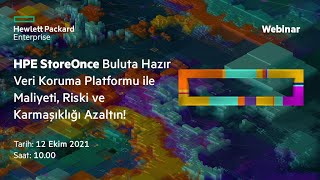 HPE StoreOnce Buluta Hazır Veri Koruma Plaatformu ile Maliyeti Riski ve Karmaşıklığı Azaltın [upl. by Ahsirpac]