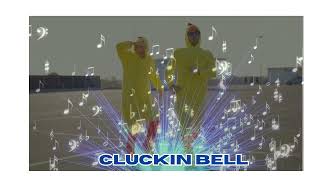 CLUCKIN BELL HITS [upl. by Analise]