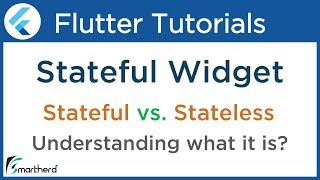 Stateful vs Stateless Widget using Dart  Flutter Stateful Widget Tutorial for Beginners 32 [upl. by Urina]