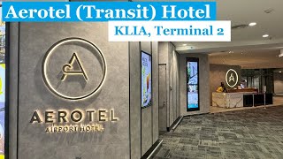 Aerotel Transit Hotel Kuala Lumpur  KLIA Terminal 2 Malaysia  Quick Tour [upl. by Ocirederf855]