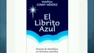 EL LIBRITO AZUL quotConny Méndezquot Audiolibro completo [upl. by Matelda]