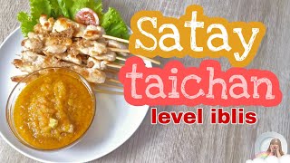 SATAY TAICHAN pedas  resep rumahan easy 7 [upl. by Ahgiela]