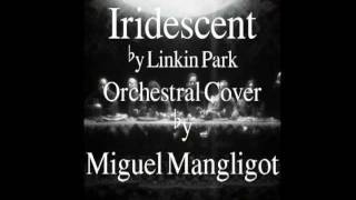 Iridescent Orchestral Cover [upl. by Dibri225]