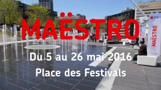 MAËSTRO  Une animation multimédia de la fontaine de la place des Festivals [upl. by Auoh]