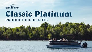 Crest Pontoon Boats  2022 Classic Platinum [upl. by Xeno502]