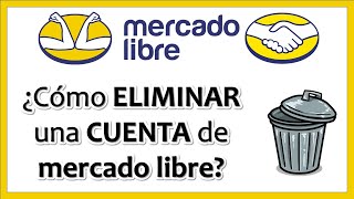 Mercado Libre 📱  ¿Cómo ELIMINAR  CANCELAR TU CUENTA de MERCADO LIBRE desde tu celular ❌ [upl. by Eetse899]