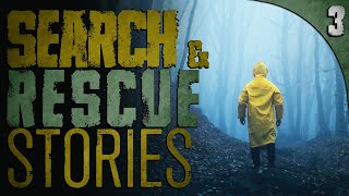 3 TRUE Search and Rescue HORROR Stories [upl. by Farika]