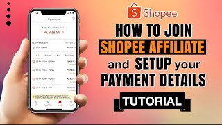 How to Join SHOPEE Affiliate Program and Setup PAYMENT details  Tutorial [upl. by Avraham]