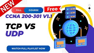 24 TCP and UDP  CCNA 200301 v11  CCNA v11  New CCNA Full Course  Ajay Kumawat [upl. by Rocher]