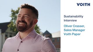 Oliver what sustainability topics motivate you in the area of Sales Voith Paper [upl. by Oiramal]