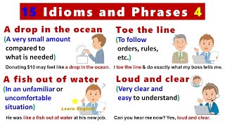 15 Idioms and Phrases 4 with meanings pictures and examples [upl. by Mallon]