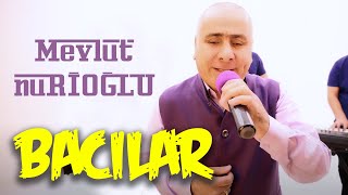 Mevlüt Nurioğlu  BACILAR Offical Video Klip Ahıska müzik Ахысха музыка [upl. by Roer]