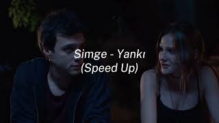 Simge  Yankı Speed Up [upl. by Emmalynn]