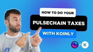 How To Do Your PulseChain Taxes FAST With Koinly [upl. by Thea327]