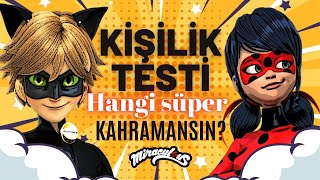 🐞 HANGİ MUCİZEVİ SÜPER KAHRAMANSIN  KİŞİLİK TESTİ MUCİZEUĞUR BÖCEĞİ VE KARA KEDİ [upl. by Goldia]