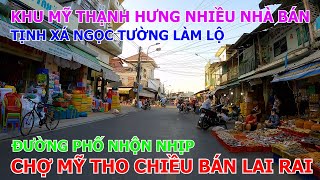 MỸ THẠNH HƯNG  ĐƯỜNG ĐOÀN THỊ NGHIỆP  CHỢ MỸ THO  TIỀN GIANG 25032024 [upl. by Flip]