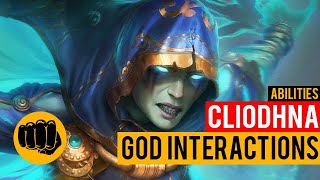 Cliodhna Gameplay  God Interactions [upl. by Uzzia]