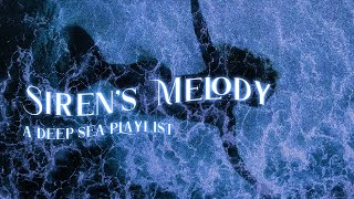 songs to channel your inner siren 🌊【deep sea playlist】 [upl. by Asial747]