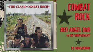 The Clash Red Angel dragnet Dub [upl. by Weisbrodt448]