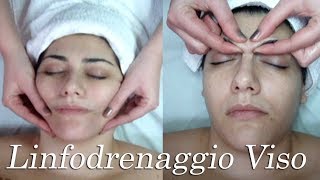 Estetica tutorial massaggio linfodrenante al viso [upl. by Artamas]