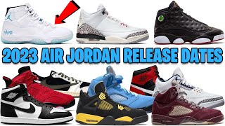 2023 AIR JORDAN RELEASE DATES ULTIMATE GUIDE ✅ [upl. by Delores]