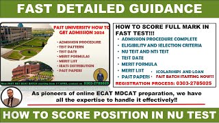 FAST 2024 DETAILED GUIDANCE  FAST 2024 ADMISSIONS COMPLETE GUIDE  HOW TO SECURE 100 MARKS IN FAST [upl. by Ycats451]