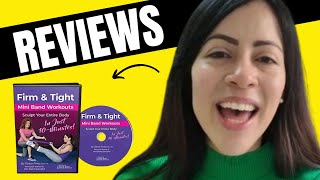 Firm And Tight Mini Band Workouts Program Review  Firm And Tight Mini Band Workouts Program Reviews [upl. by Ardeid]