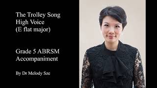 The Trolley Song high voice E flat major piano accompaniment Grade 5 ABRSM [upl. by Elehcor]