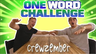 ONE WORD CHALLENGE MIT Stephan Gerick  Crewzember [upl. by Alejna]