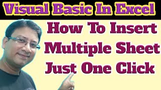 Insert New Sheret In Excel Vba  Just One Click Create Multiple Sheet [upl. by Eelnodnarb]