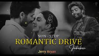 non stop Romantic music jukebox ✨  mashup  2024  road trip company  Jerry Aryan [upl. by Vachell163]