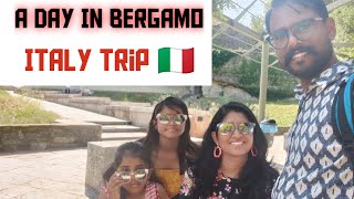 A Day in Bergamo  Malayalam Vlog  Citta Alta [upl. by Mafala251]