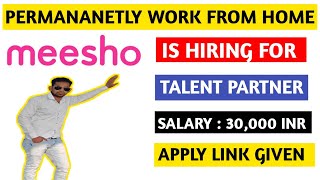 Permananetly Work From Home Jobs  Remote Jobs  Jobs in Meesho Process  Urgently Hiring [upl. by Rakabuba]