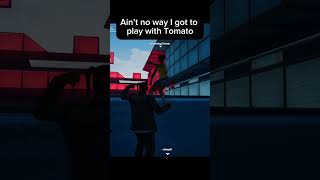 Ain’t no way I got to play with TomatoFortnite fortnite fortnitememe fortniteclips shorts ￼ [upl. by Wittie]