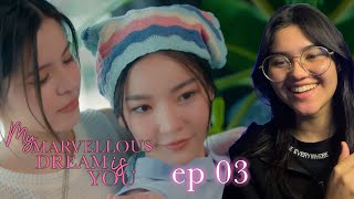 MY MARVELLOUS DREAM IS YOU  episódio 03 REACT [upl. by Avi]