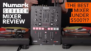 Numark Scratch Mixer Review  The best DJ mixer under 500 [upl. by Notnilk]