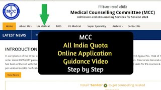 2024 MCC All India Application Guidance Step by Step [upl. by Helbona579]