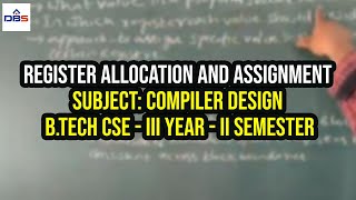 Register Allocation and Assignment  Code Generation and Optimization  Compiler Design  CSE  DBS [upl. by Groeg]